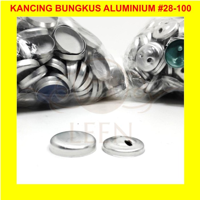 Kancing Bungkus Bahan Aluminium GRADE AAA No 28 - 100 Kaleng Kain LEEN