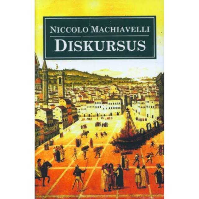 Diskursus - Niccolo Machiavelli