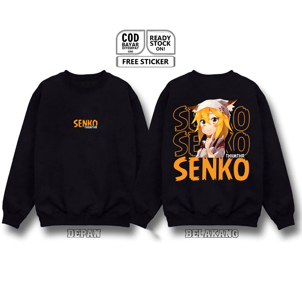 SWEATER SENKO SEWAYAKI KITSUNE NO SENKO-SAN SEN SHIRO WAIFU ANIME MANGA KUROKO NAKANO YASUKO KOENJI YOZORA WIBU OTAKU BAJU JEPANG JAPAN CULTURE COSPLAY JEJEPANGAN - SIGN CLOTH