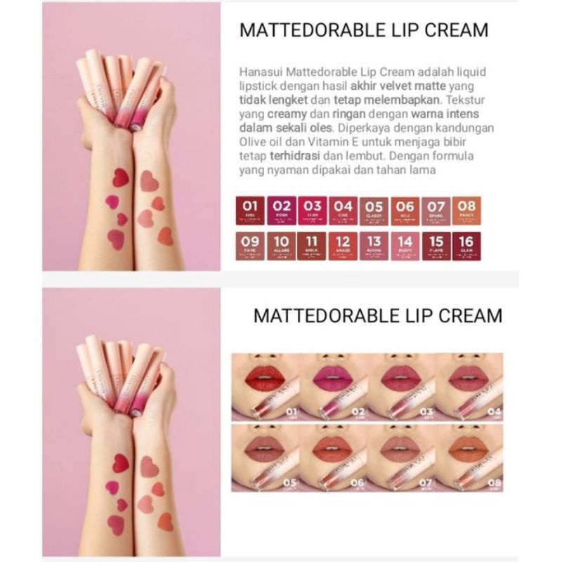 HANASUI MATTEDORABLE LIP CREAM BEST SELLER