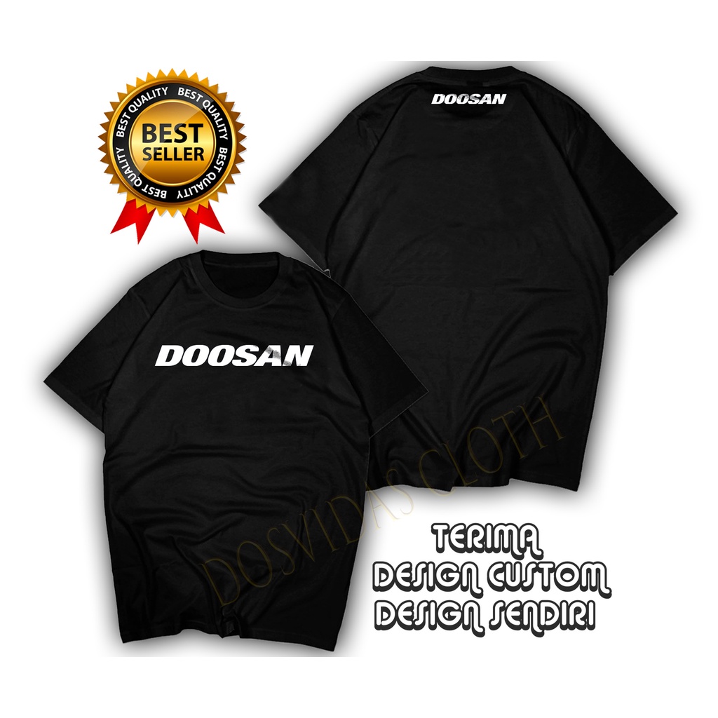 Import Quality BAJU DOOSAN EXCAVATOR Kaos Premium DOOSAN Pria Wanita Distro Tshirt Murah