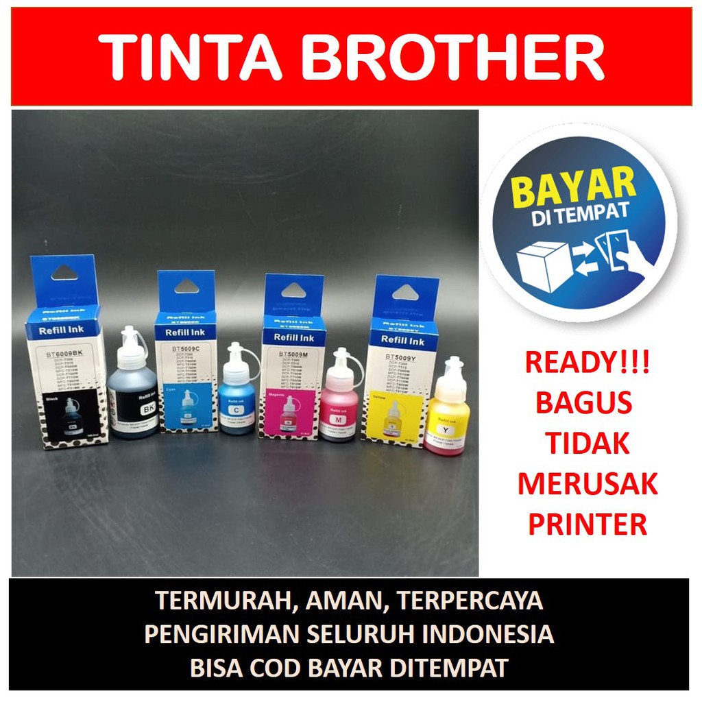 Tinta Untuk Printer Brother tipe T300 T500 T700 J100 J105 J200 DCP125 J430 J625DW J725DW J5910 J6710