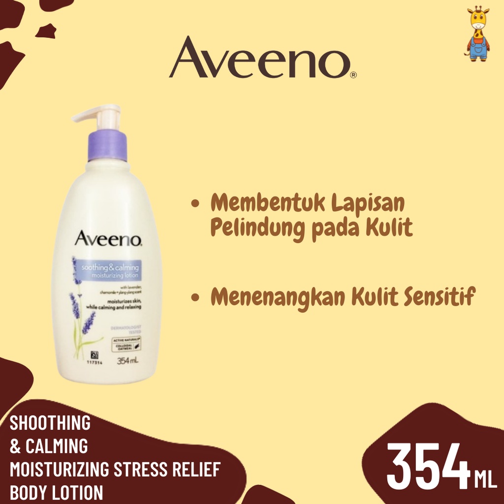 Aveeno Shoothing &amp; Calming Moisturizing Stress Relief Body Lotion 354ml