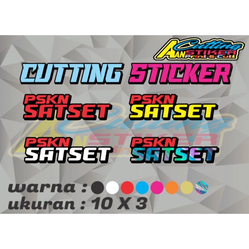 

stiker pskn satset , stiker cutting