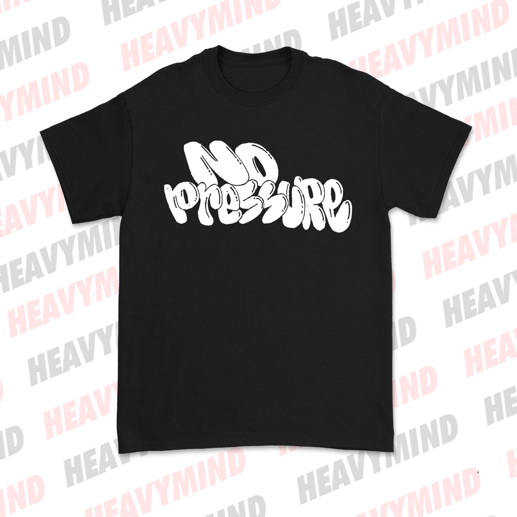 Kaos Band No Pressure Free sticker