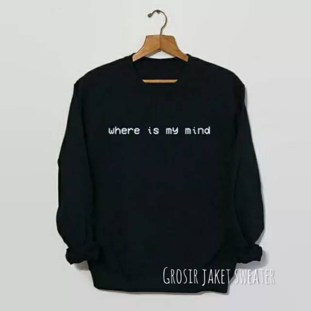 SWEATER BASIC PRIA WANITA (WHERE IS MY MIND)