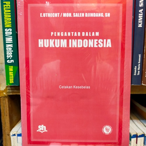Buku Pengantar Dalam Hukum Indonesia - E.UTRECHT