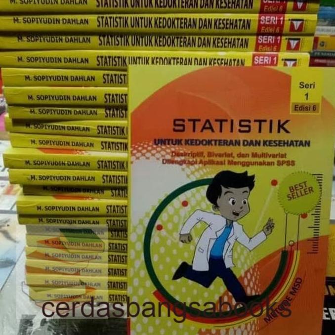 

ANDIENMALL.ID BUKU STATISTIK UNTUK KEDOKTERAN DAN KESEHATAN SERI 1 EDISI 6 SOPIYUDIN