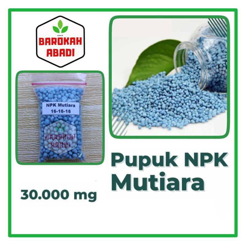 Pupuk NPK Mutiara 16-16-16 Nutrisi Pertumbuhan Benih Tanaman Sayuran &amp; Bibit Buah Repack 30 gram