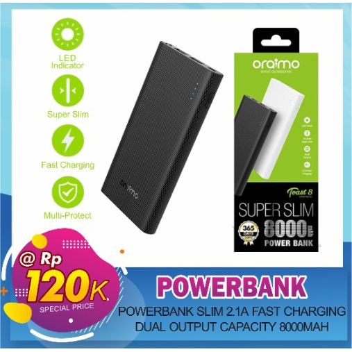 POWERBANK PORTABLE 8000MAH ORAIMO OPB-P801D SUPER SLIM MINI DUAL USB