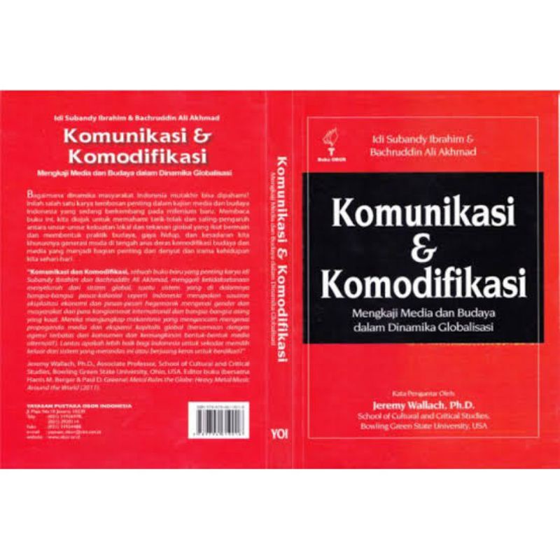 Komunikasi dan Komodifikasi: Mengkaji Media dan Budaya dalam Dinamika Globalisasi