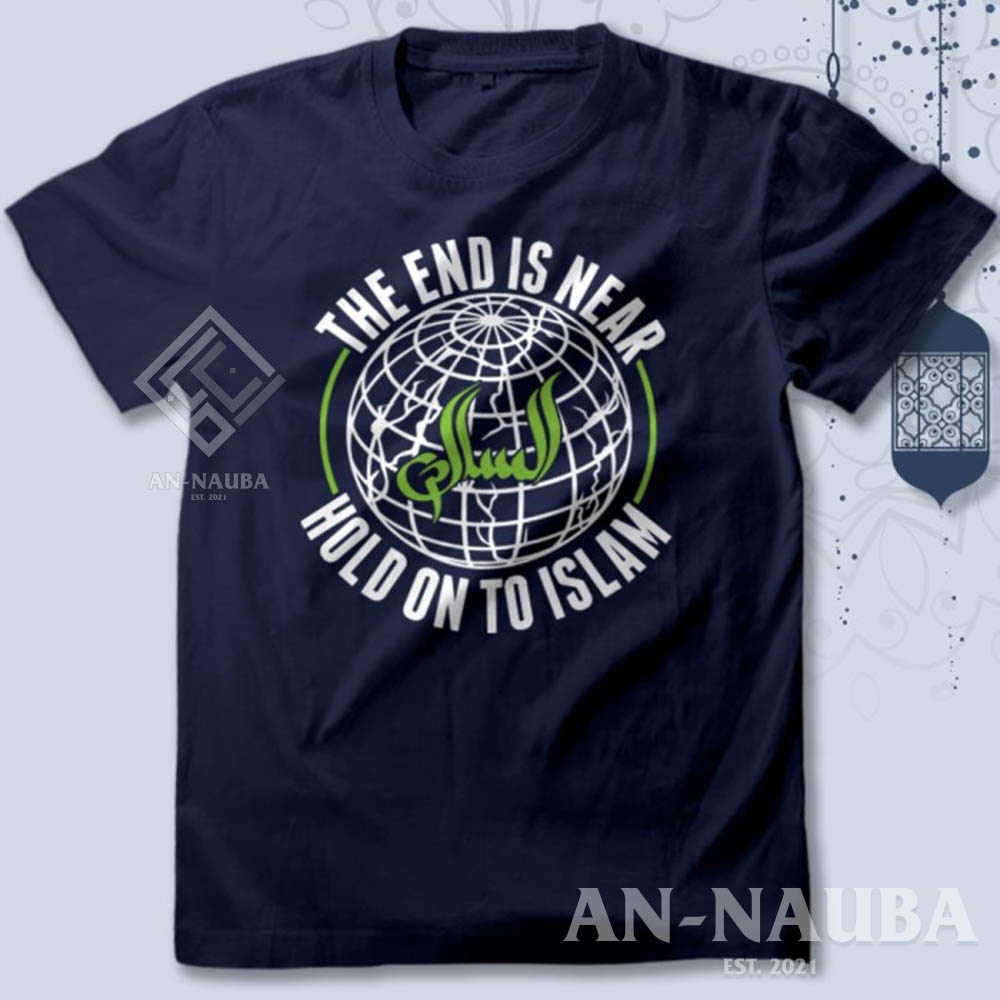 KAOS DAKWAH ISLAMI HOLD ON TO ISLAM / Baju Distro Santri / Tshirt Muslim Trendy [AN-8601]-1