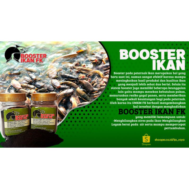 BOOSTER IKAN FK (isi 100gr) Berfungsi untuk Menghilangkan Stress pada Ikan, Menghilangkan Logam Berat dan Kandungan Berbahaya pada Air, Mempercepat Pertumbuhan Ikan Bisa untuk semua ikan air tawar, udang, belut, sidat, lobster, dsb