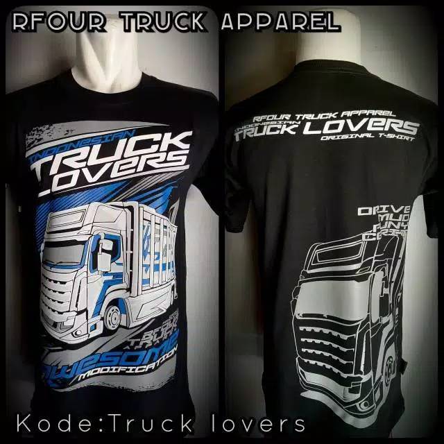 KAOS TRUCK MANIA // KAOS TRUCK LOVERS // KAOS KATA KATA // KAOS PRIA KAOS CANTER MANIA LAMBE TURAH