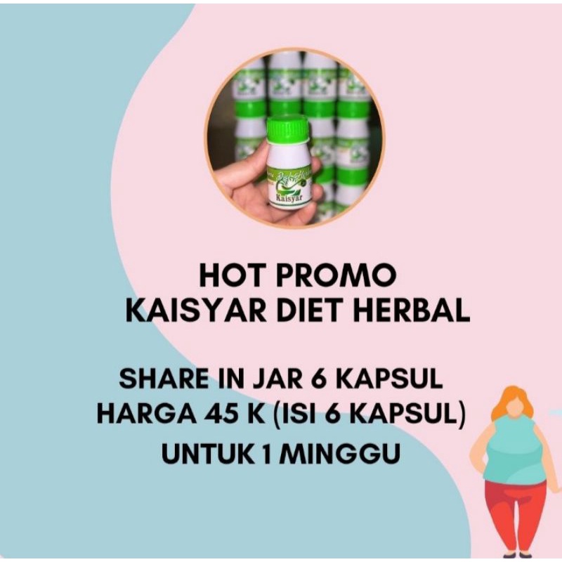 JAMU DIET HERBAL KAISYAR SHARE IN JAR isi 6kapsul (Free Gift) BPOM :TR213358271