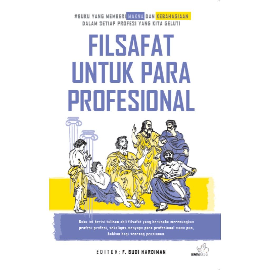 Filsafat Untuk Para Profesional - F. Budi Hardiman