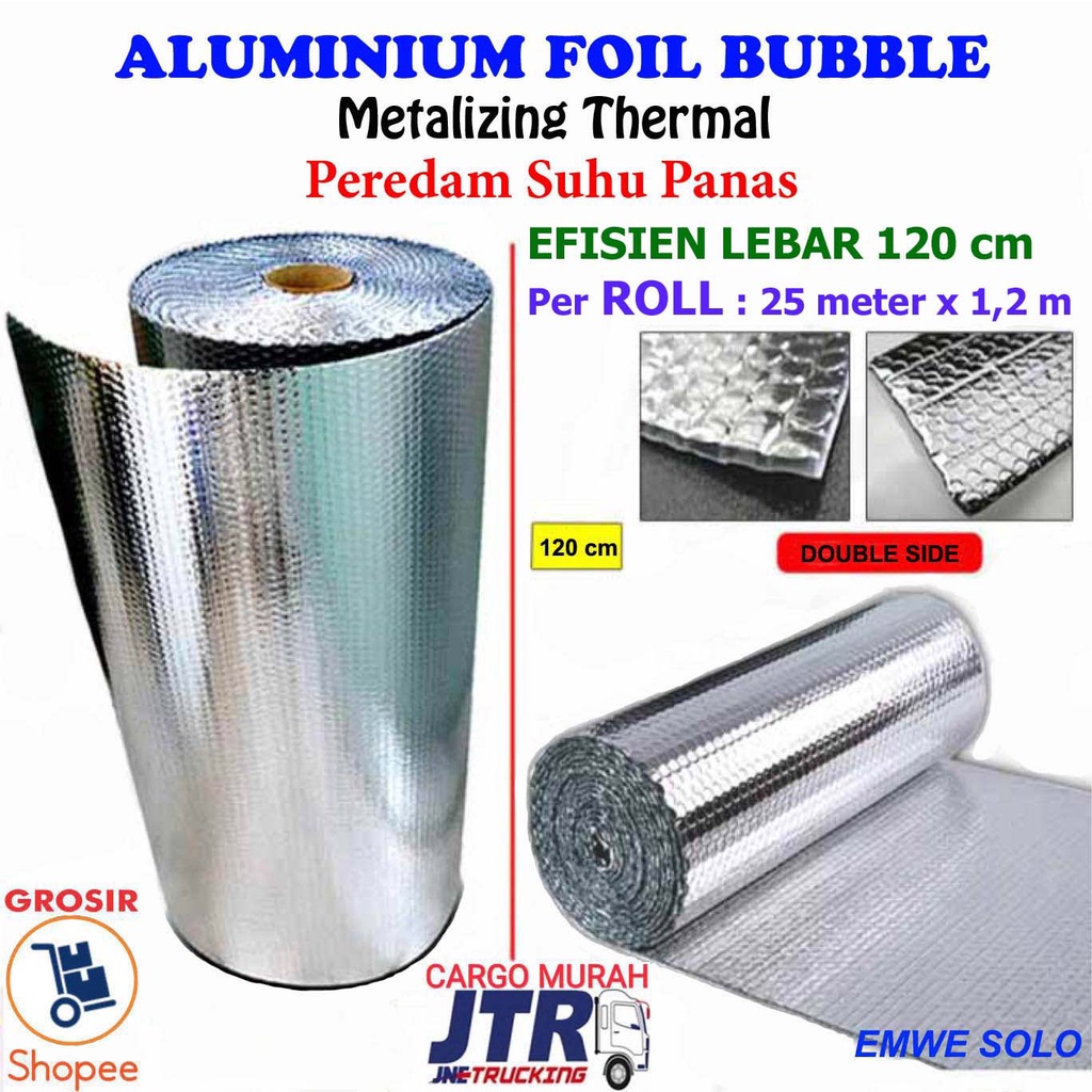 ( PER 1/2 METER ) Aluminium Foil Bubble Peredam Panas Atap Rumah Ketebalan +- 4 mm panjang 50 cm Lebar 120 cm