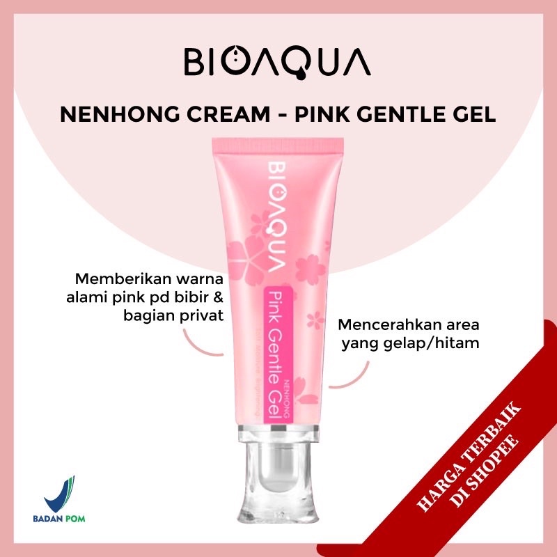 BPOM BIOAQUA NENHONG CREAM PINK GENTLE GEL / PEMERAH BIBIR ORIGINAL