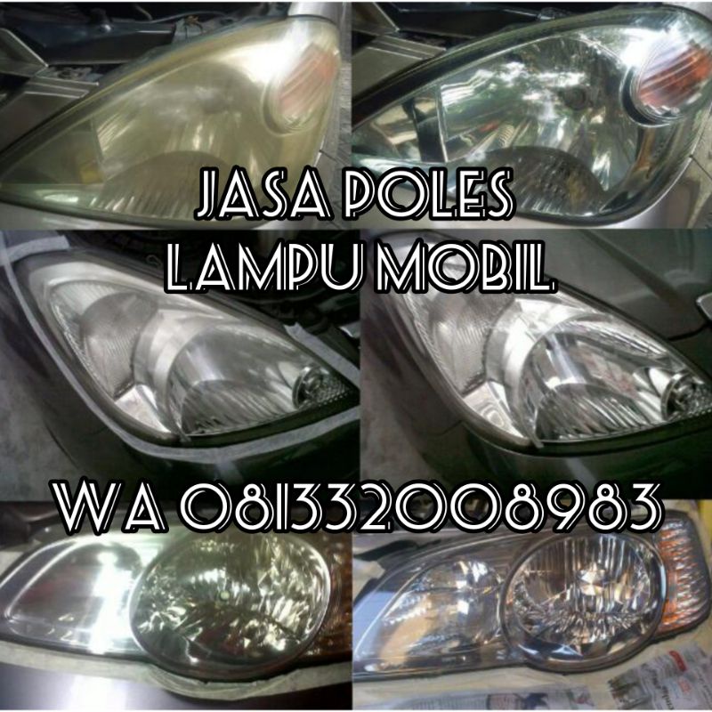 Jasa Poles Nano Burning Lampu Mobil Panggilan Surabaya - Coating