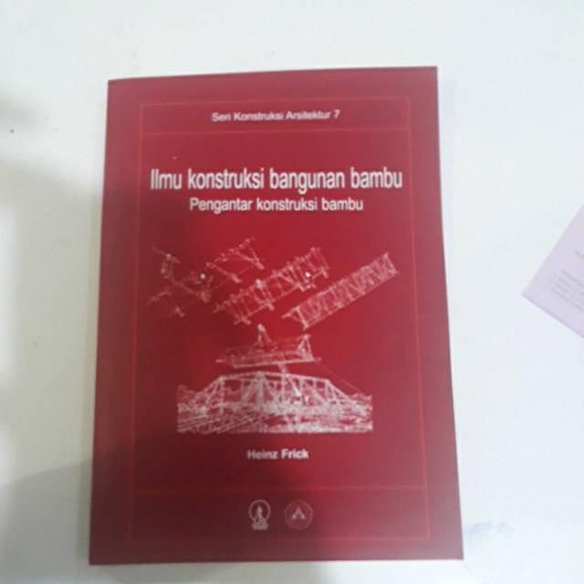 

Buku Ilmu Konstruksi Bangunan Bambu