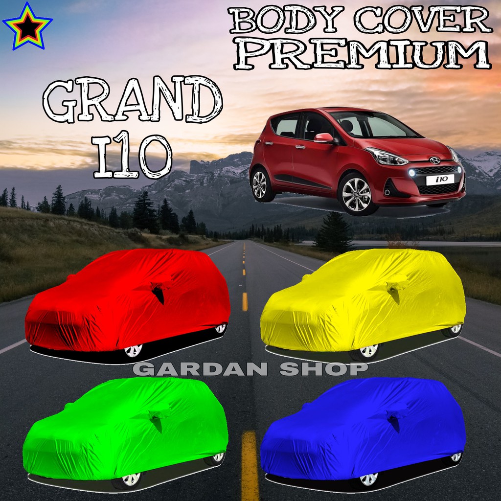 Sarung Mobil GRAND I10 Polos WARNA Body Cover Grand I10 PREMIUM