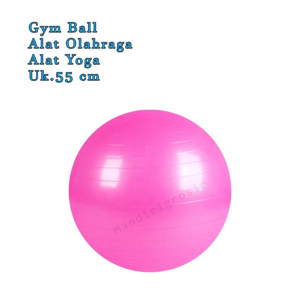 Bola Yoga *Gym Ball *Alat yoga *Senam Balance exercise Ball *55 CM