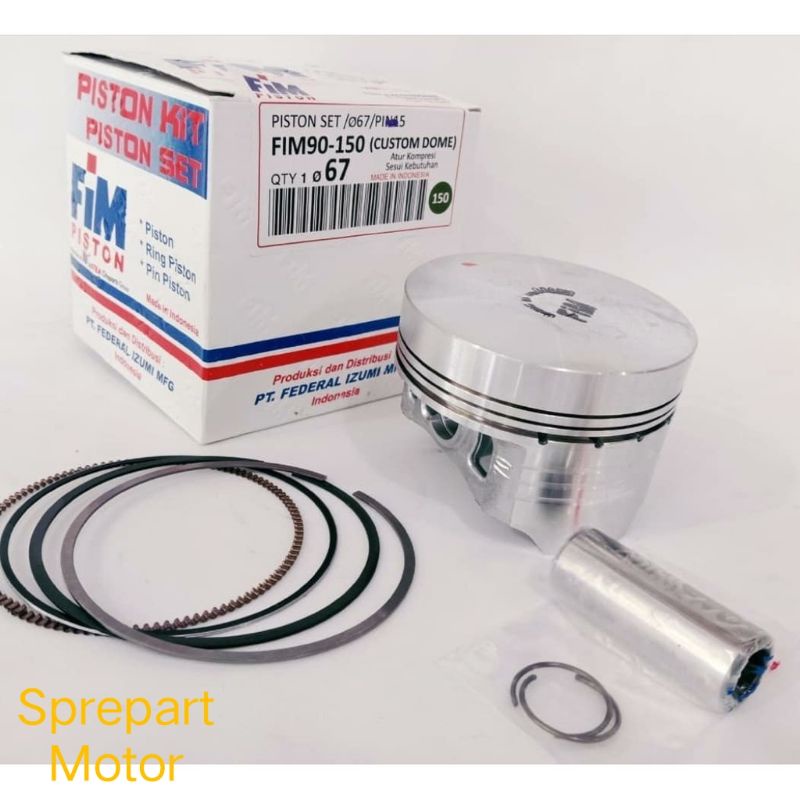 Piston Seher Seker Kit FIM Federal Izumi Pin 15 Diameter 67 Oversize 150 Dome Mentah Fim 90