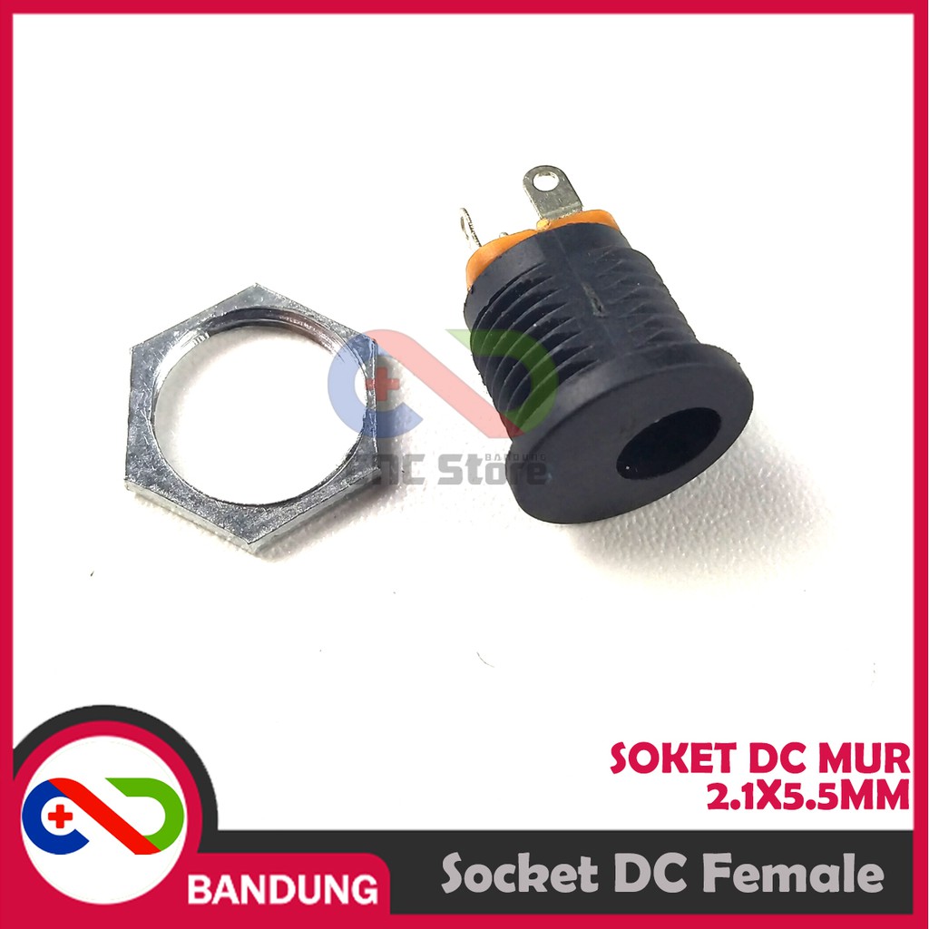 SOCKET SOKET DC MUR 2.1X5.5MM PANEL MOUNT FEMALE POWER SUPPLY BULAT