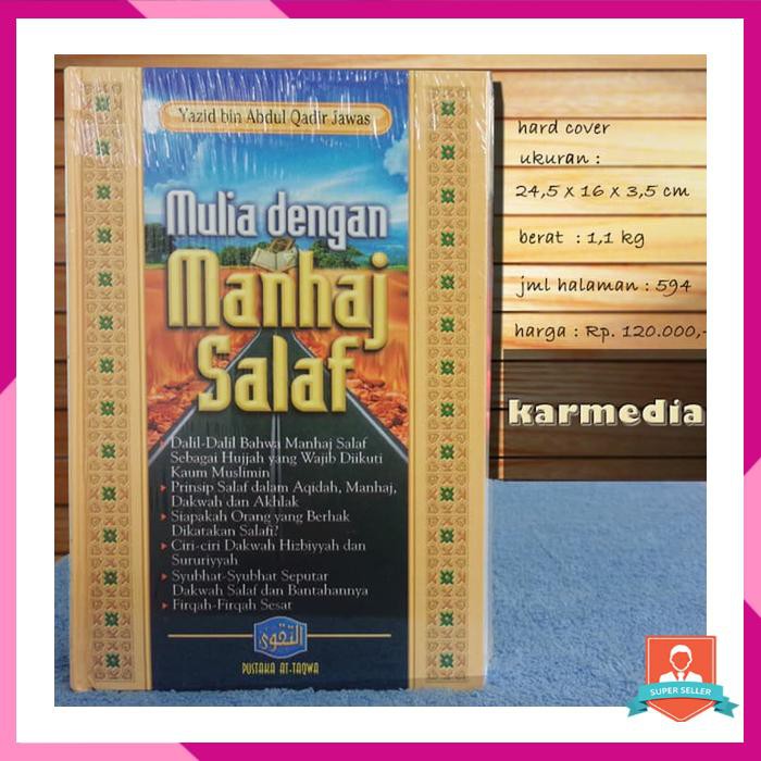 MULIA DENGAN MANHAJ SALAF