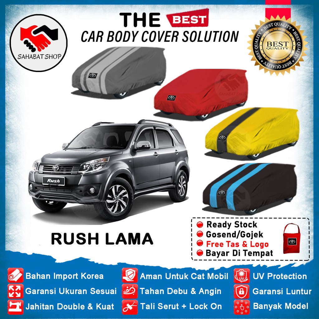 Body Cover Mobil Rush Sarung Mobil Rush Lama Outdoor Selimut Penutup Toyota Rush 2006 2007 2008 2009 2010 2011 2012 2013 2014 2015 2016 2017 Bungkus Terpal Mantol Pembungkus Pelindung Kerodong Jas Kerudung Kelambu Toyota Rush Waterproof