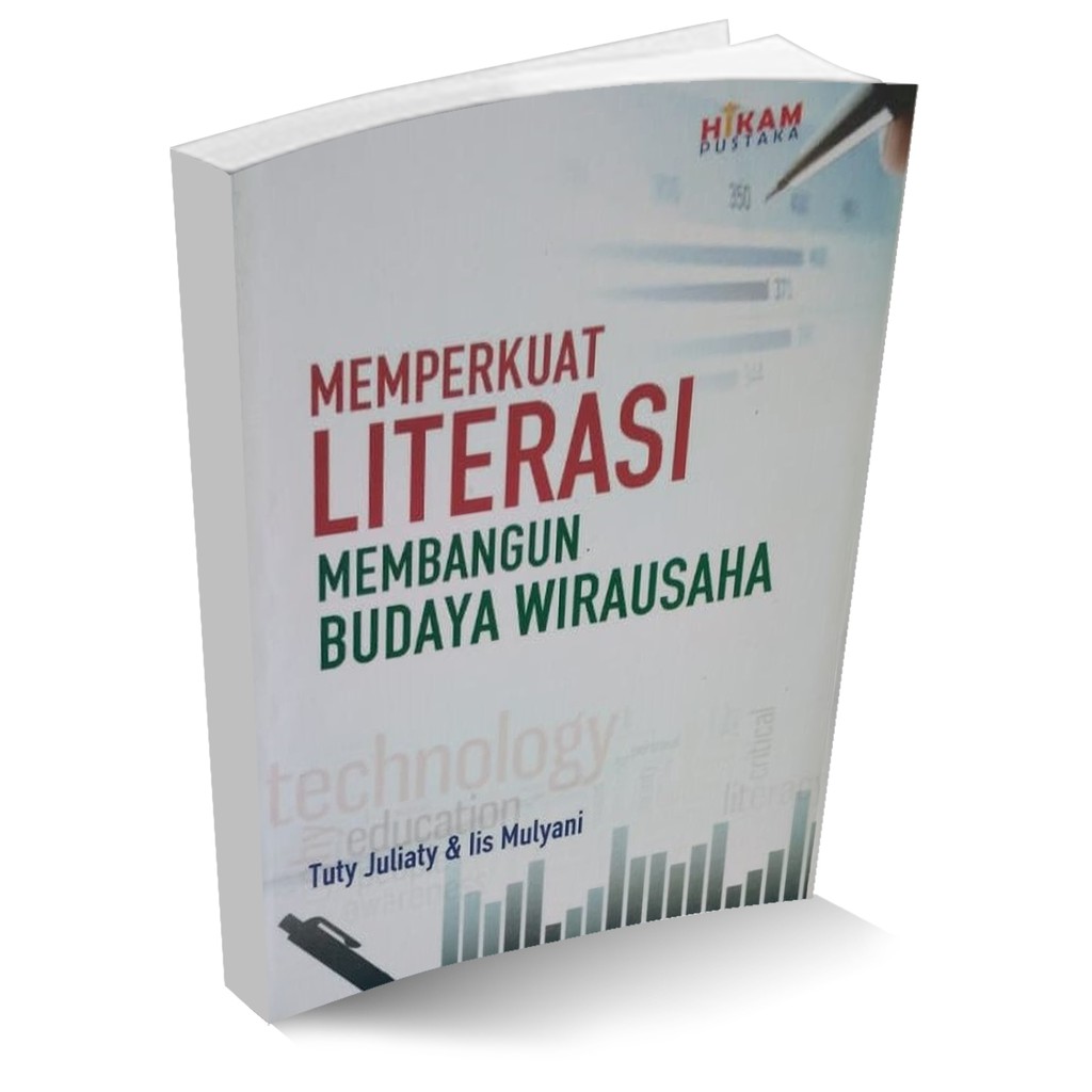 Jual Buku Ilmu - Memperkuat Literasi Membangun Budaya Wirausaha ...