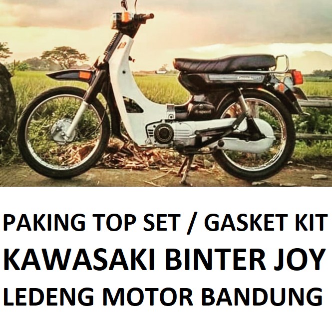 Paking Top Set Kawasaki Binter Joy Gasket Kit Motor Tua