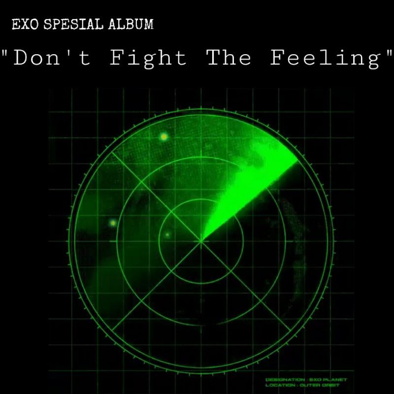[DP PO] OPEN PREORDER EXO SPECIAL ALBUM DON'T FIGHT THE FEELING COMEBACK