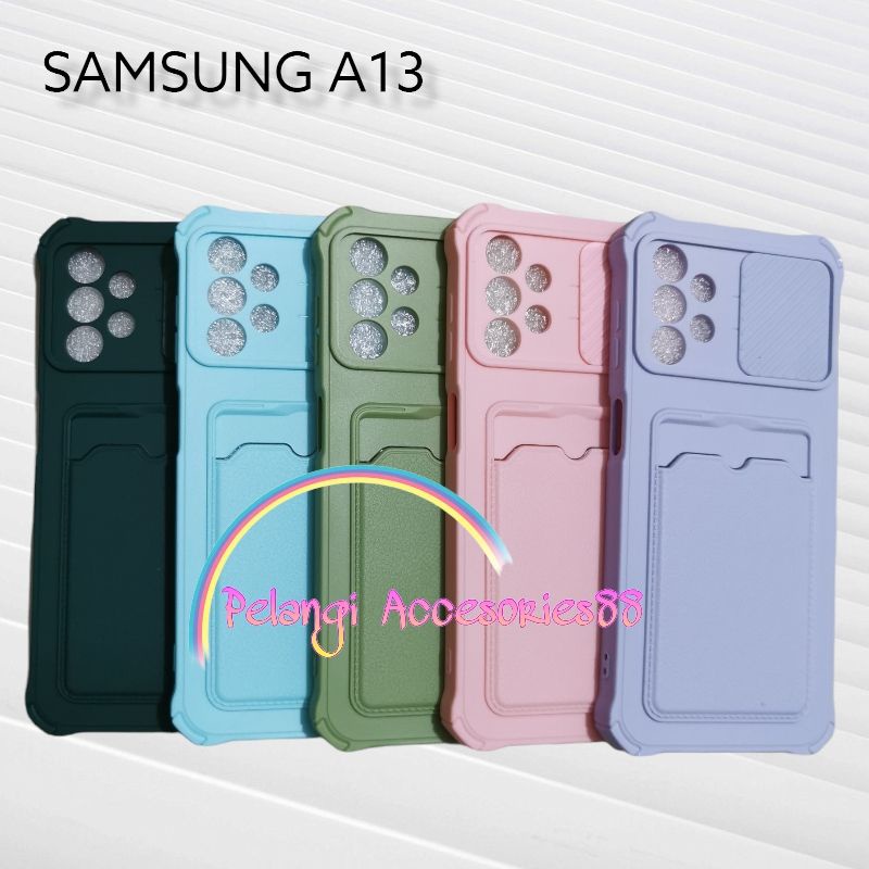 CASE SAMSUNG A13 4G / A13 LTE CASE SOFTCASE SLEDING WARNA WARNI SLOT CARD