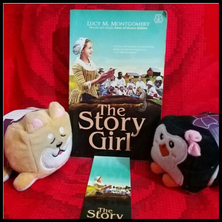 

THE STORY GIRL KOLPRI - LUCY M. MONTGOMERY