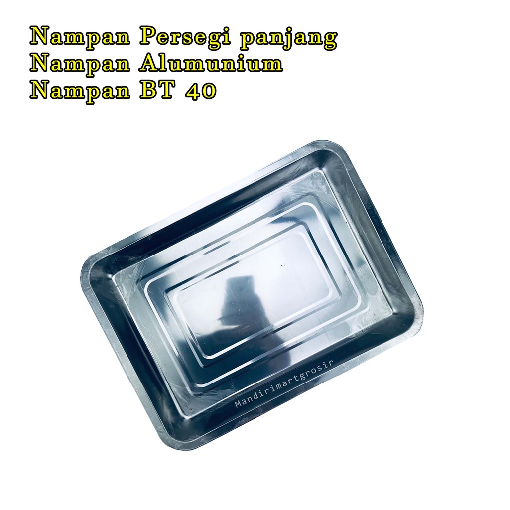 Nampan Alumunium *Nampan Persegi panjang * Nampan BT 40*