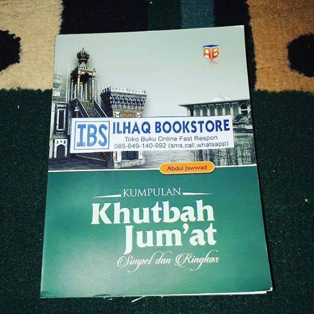 Kumpulan khutbah jumat terbaru