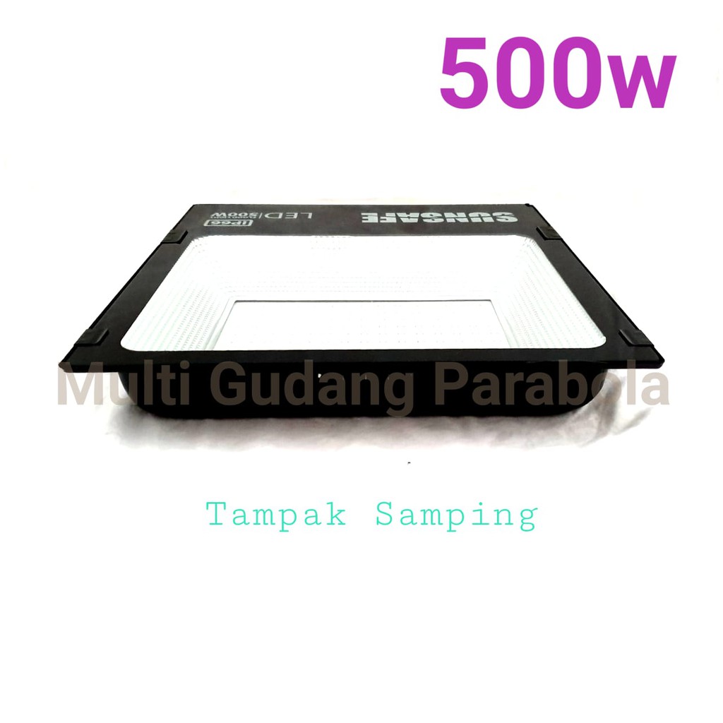 Sunsafe Flood Light 500 watt LED Sorot Lampu sorot super murah