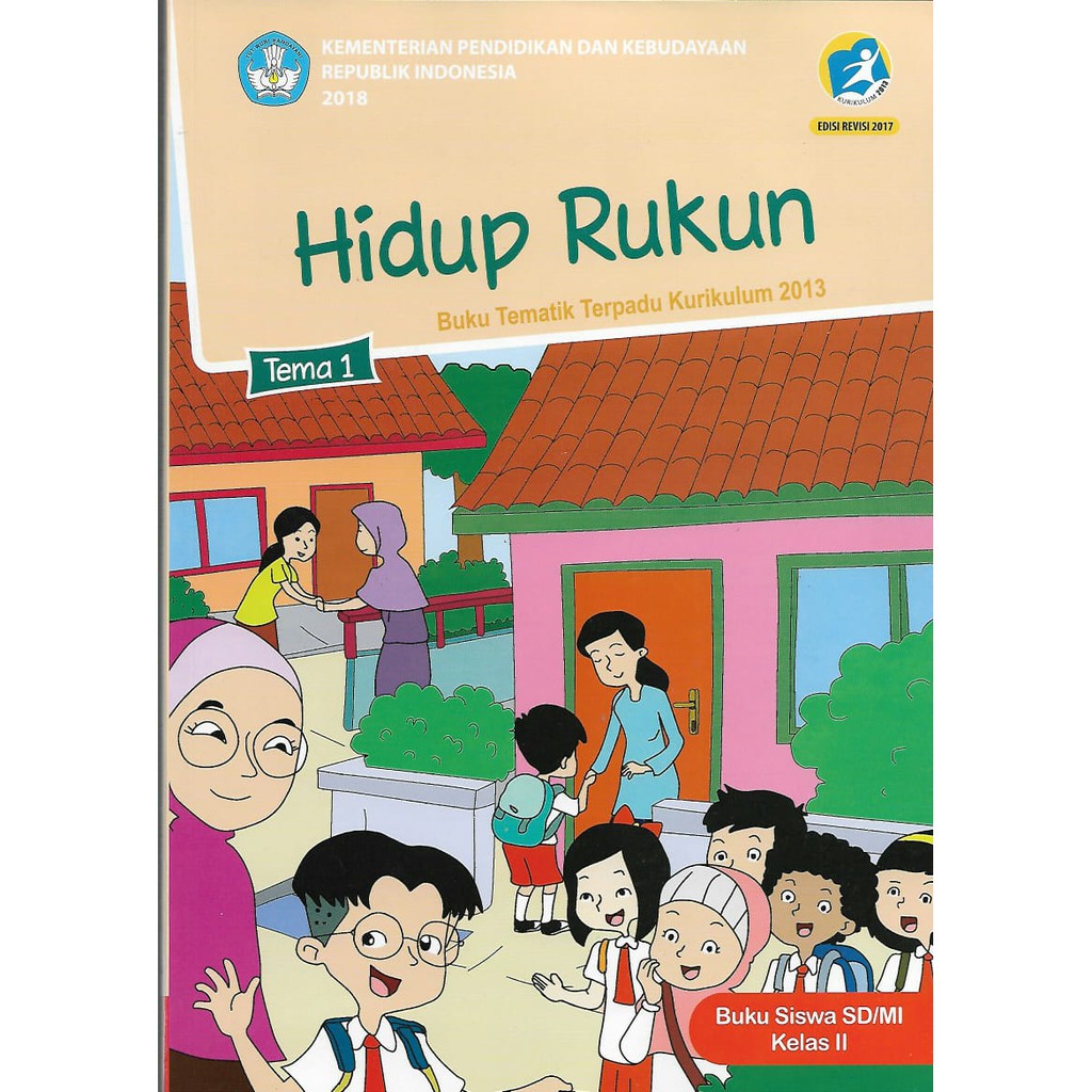 Buku Tematik Tema 1 Kelas 2 SD/MI Semester 1 Kurikulum ...