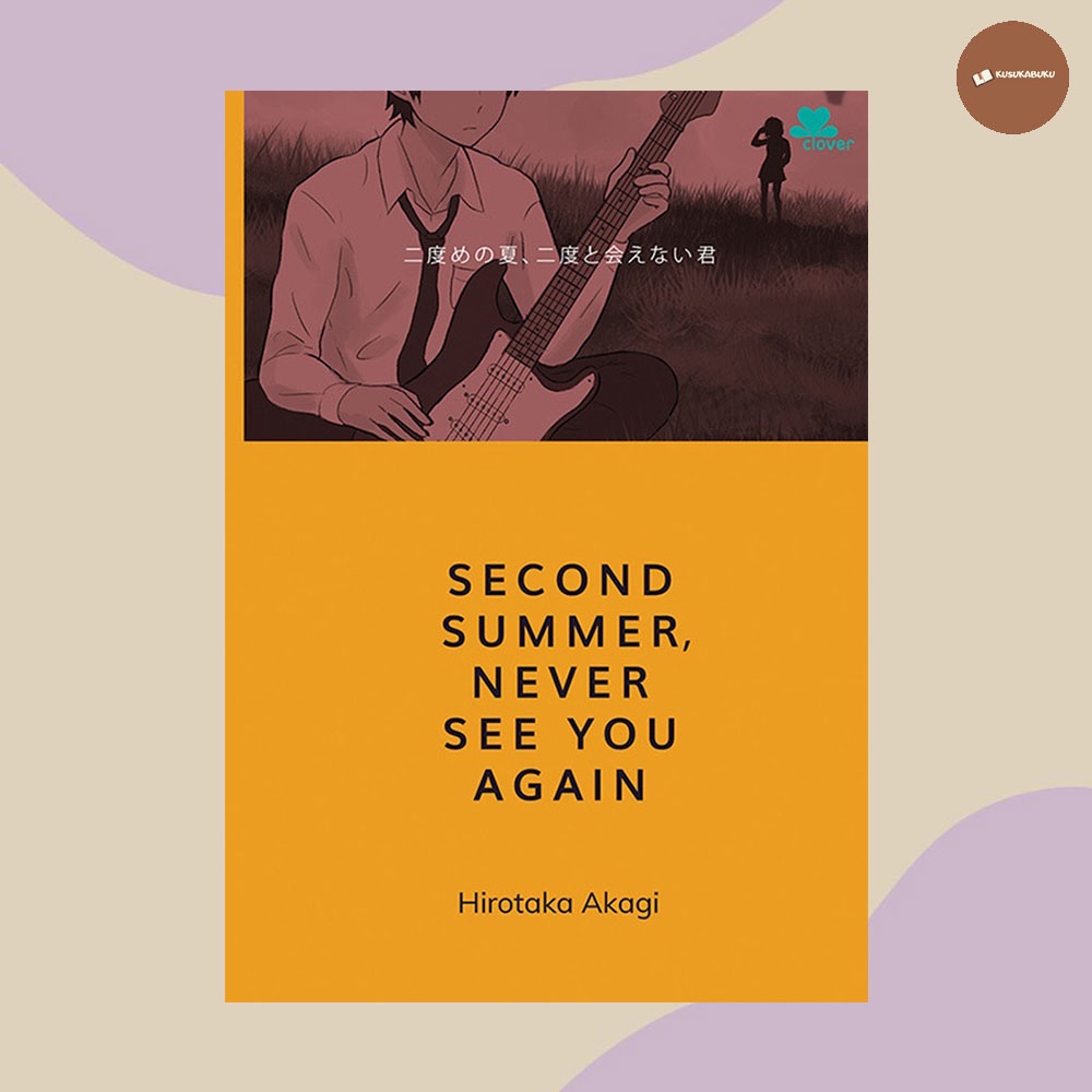 

Buku Second Summer Never See You Again