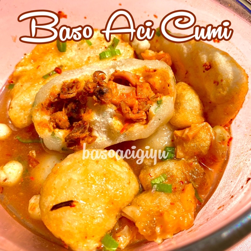 

Baso Aci isi Cumi Cumi Pedas Manis