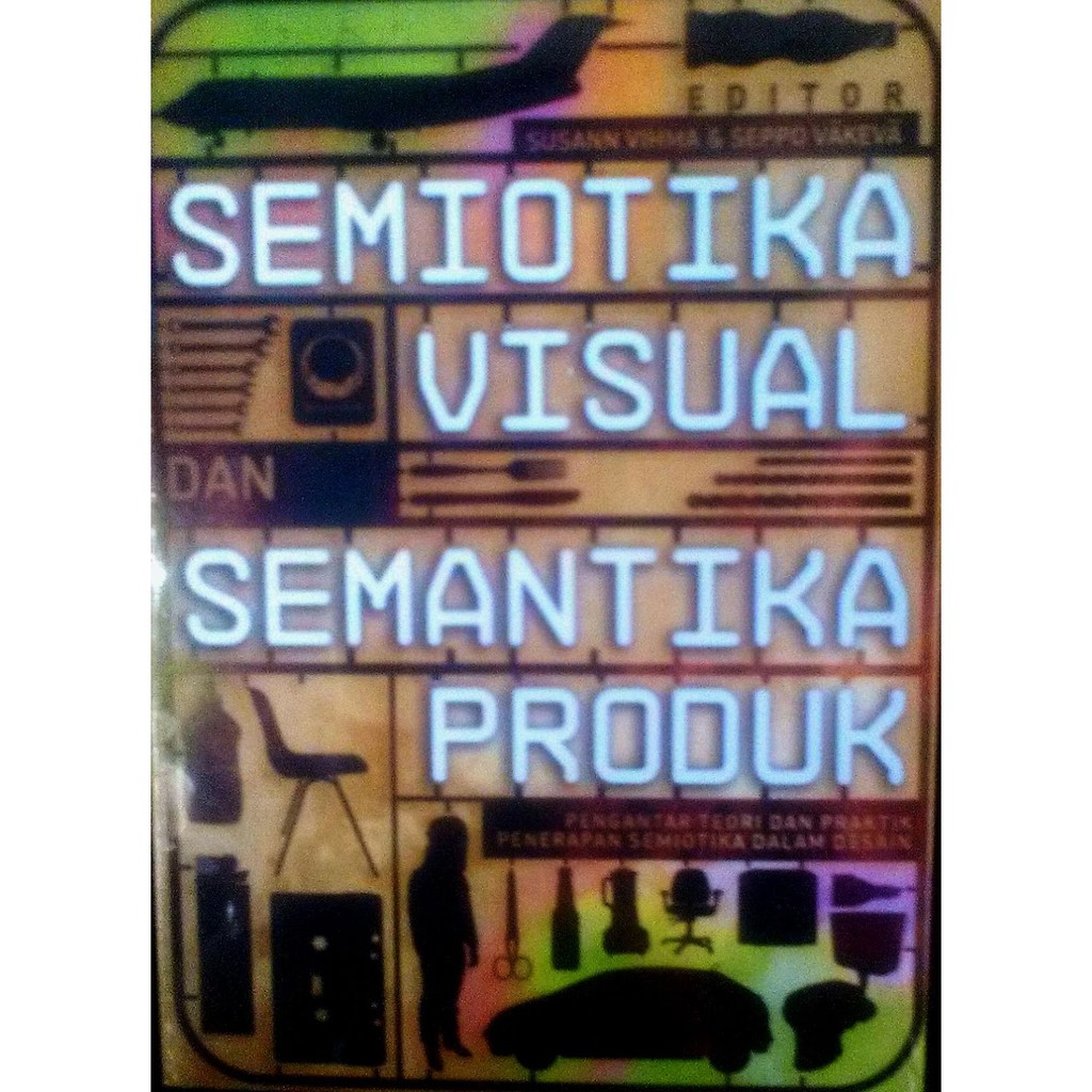 Semiotika Visual dan Semantika produk