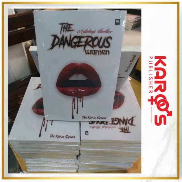 Novel The Dangerous Women by Karos Squad