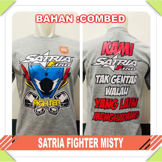 Kaos distro SATRIA FIGHTER misty sablon