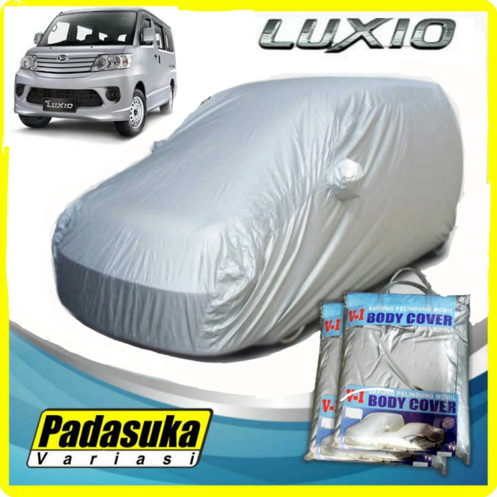 Body Cover Selimut Tutup Mobil LUXIO