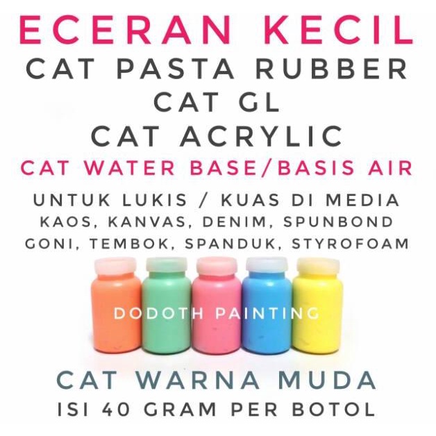 

[PROMO TAE58] Eceran Kecil Cat Pasta Rubber GL Acrylic Lukis Kaos Denim Kanvas Terkini