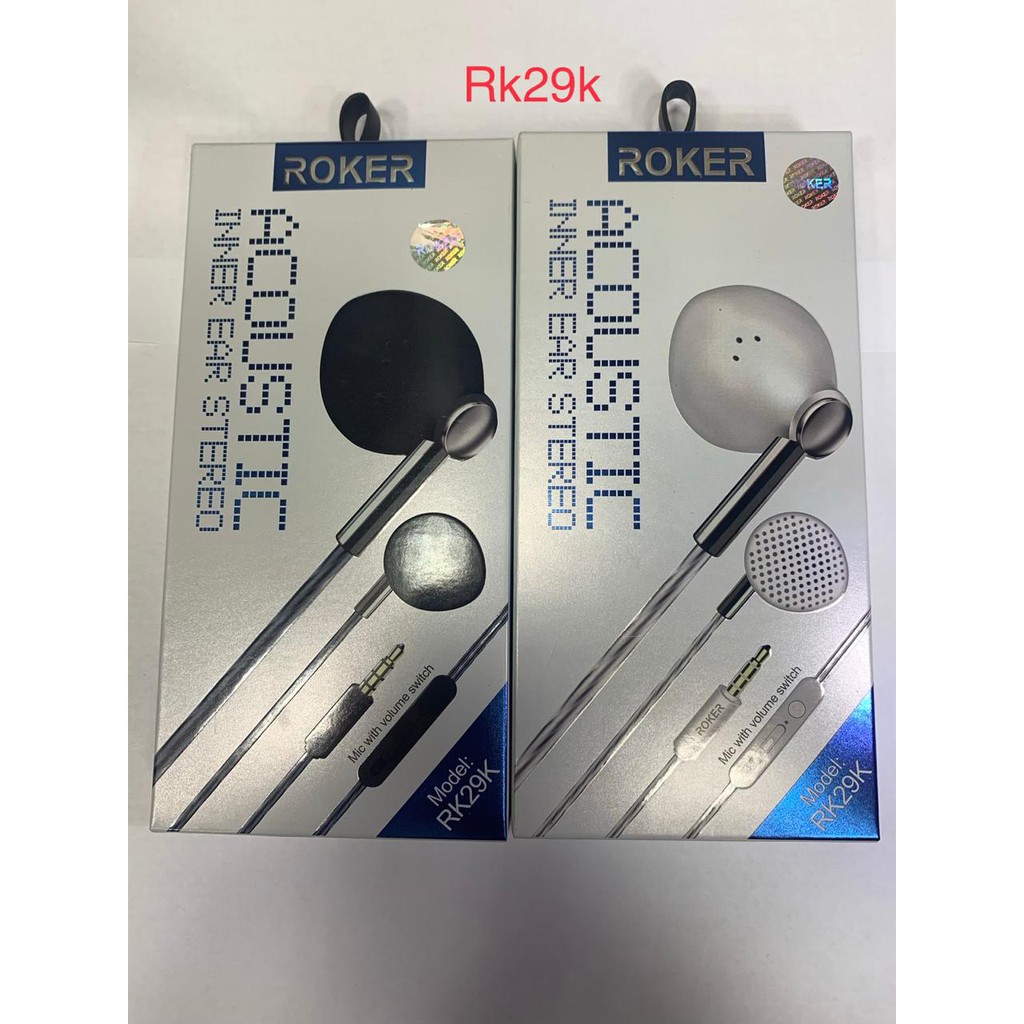 HANDSFREE EARPHONE ROKER RK20K/RK25K/RK29K/RK35K/RK38K/RK50K/RK51K/RK53K/RK58K/RK59K/RK60K/RK61K/RK62K/RK63K/RK65K/RK66K