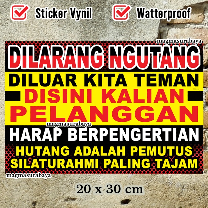 

Stiker Dilarang Ngutang BIG, dilaranghutang - magma surabaya label