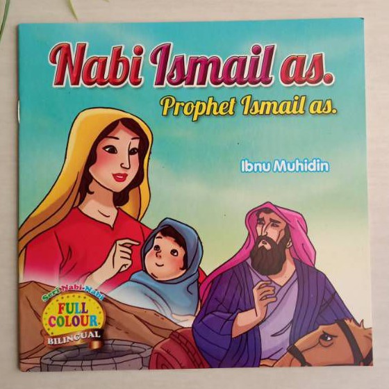 Buku Seri Nabi : Nabi Ismail as