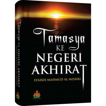 Tamasya ke Negeri Akhirat